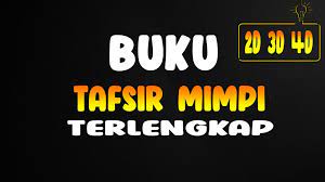 buku mimpi 4d lengkap